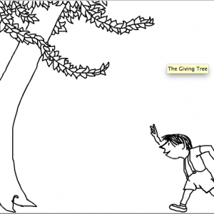 Click on the image to view the original "The Giving Tree" narrated by Shel Silverstein himself. 